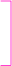 pink bracket right